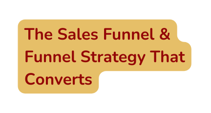 The Sales Funnel Funnel Strategy That Converts